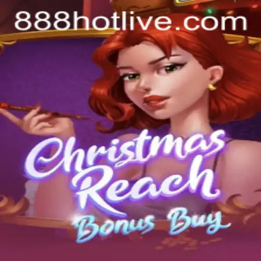 Exploring the Festive Thrills of ChristmasReachBonusBuy: A New Adventure at 888HOT.com